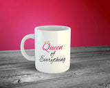 Queen of Everything King of Whatever Left Couple Coffee Mug Set