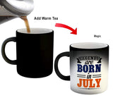 Legends are Born in July Color Changing Coffee Magic Mug